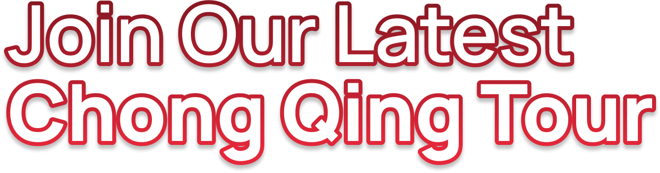 Title Join Our Latest Chong Qing Tour-optimized